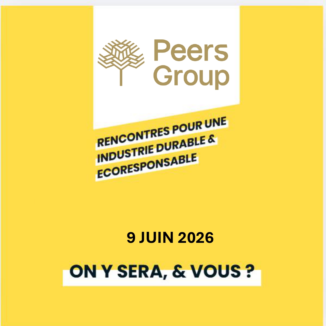 Visuel du cabinet de conseil en achat Peers Group annonçant sa participation aux Rencontres pour une Industrie Durable & Écoresponsable le 9 juin 2026, avec le texte "On y sera, & vous ?"